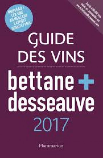 Guide des vins Bettane&Dessauve 2017 – Millesime 2015