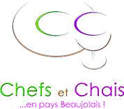 Chefs et Chais en pays Beaujolais