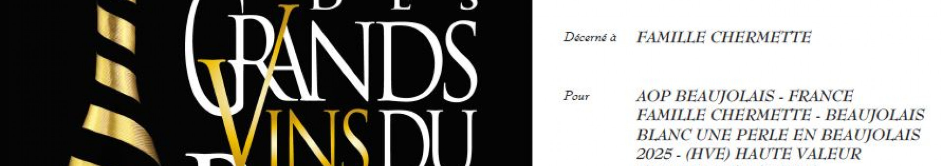 Médaille d’Argent Concours Des Grands Vins Du Beaujolais