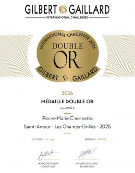 Double médaille d’or Gilbert & Gaillard / aint-Amour Les Champs-Grillés 2025