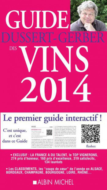 Guide Dussert-Gerber 2014 – Crus 2011 et Griottes 2012