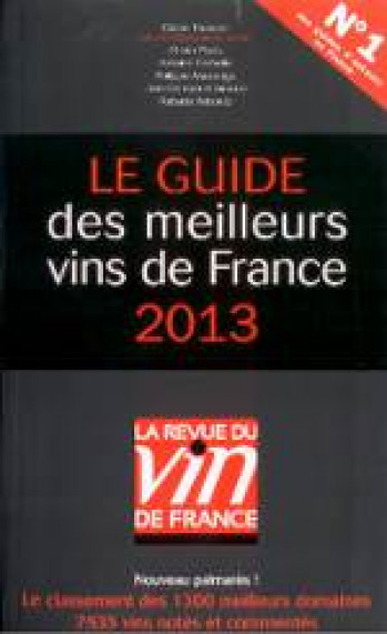 GUIDE RVF - Le Guide des Meilleurs vins de France 2013