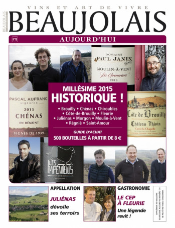 Beaujolais Aujourd’hui - Crus Millésimes 2015
