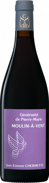 Moulin-à-vent - Générosité de Pierre-Marie - Jean-Etienne Chermette