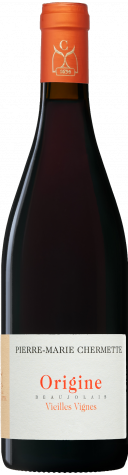 Beaujolais - Origine - Vieilles Vignes - Pierre-Marie Chermette